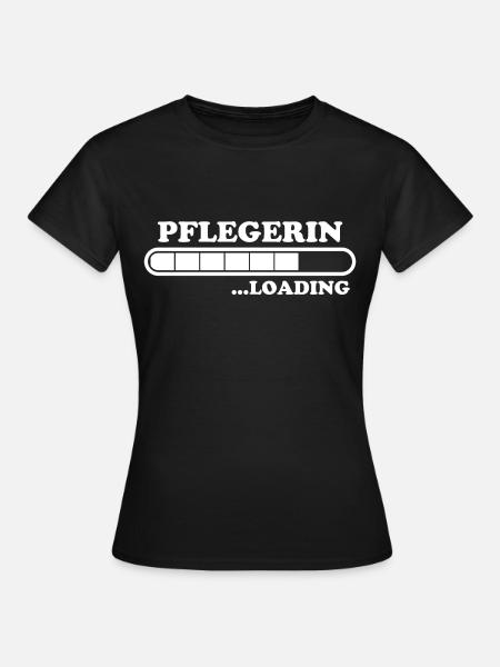 Pflegerin Spruch Pflegekraft Pflegerin Geschenk - Frauen T-Shirt - Schwarz
