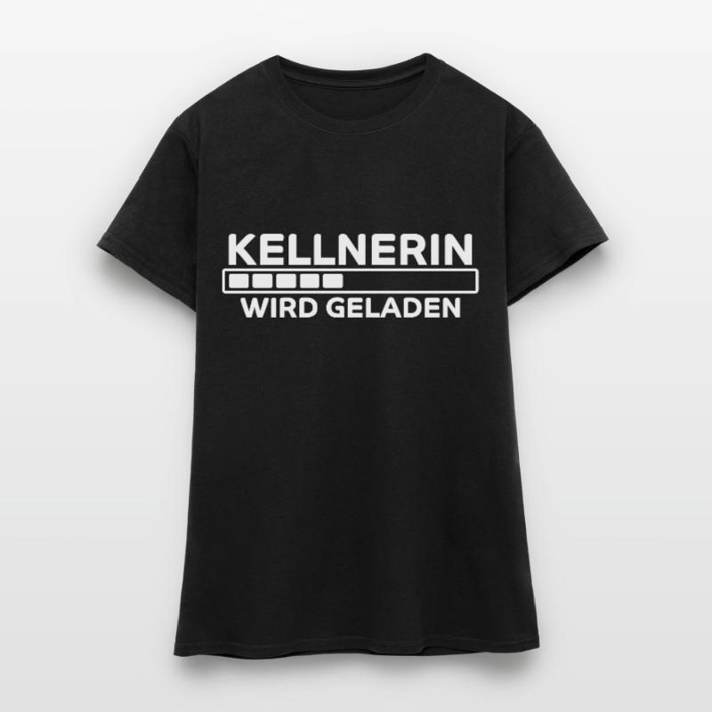 Kellnerin Spruch Kellner Beruf Kellnerin Geschenk Frauen T-Shirt