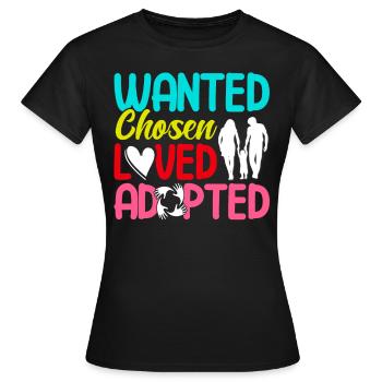 Adoption of children Adoption foster parents - Women's T-Shirt - black - Front - AI Model Female 172 dark (172cm)
