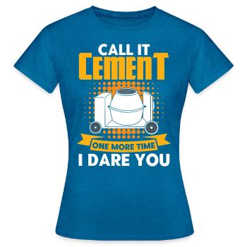 Reinforced concrete builders construction workers construction site gift - Women's T-Shirt - antique blue sapphire heather - Front - AI Model Female 172 dark (172cm)