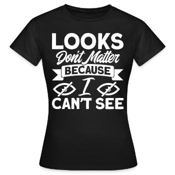 The appearance does not matter blind gift - Women's T-Shirt - black - Front - AI Model Female 172 dark (172cm)