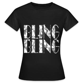 BLING BLING - Frauen T-Shirt - Schwarz - Vorne - AI Model Female 172 dark (172cm)
