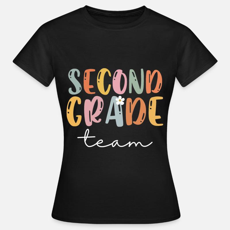 Team Second Grade 2nd Grade School Lehrer Geschenk - Frauen T-Shirt - Schwarz