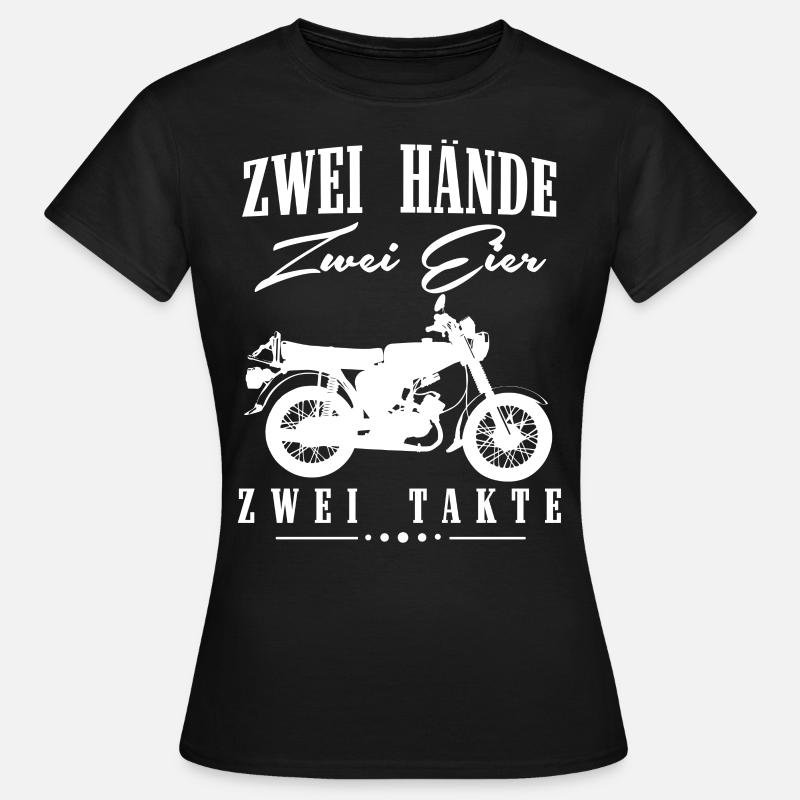 Zwei Hände Zwei Eier Zwei Takte, Simson DDR Moped - Frauen T-Shirt - Schwarz