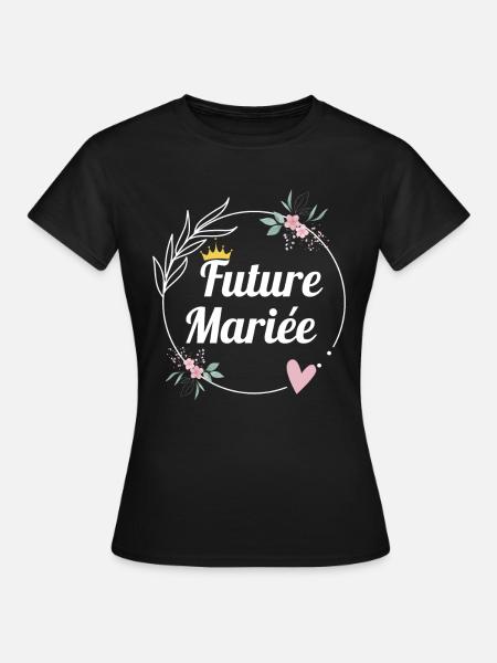 future mariée evjf - T-shirt Femme - noir