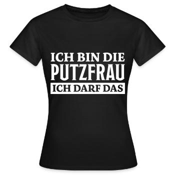 Putzfrau Spruch Reinigungskraft Putzfrau Geschenk - Frauen T-Shirt - Schwarz - Vorne - AI Model Female 172 dark (172cm)