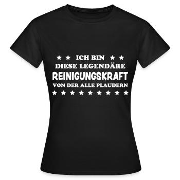 Reinigungskraft Spruch Haushalt Putzfrau Geschenk - Frauen T-Shirt - Schwarz - Vorne - AI Model Female 172 dark (172cm)