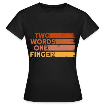 Sarcasme Ironie Cadeau sarcastique - T-shirt Femme - noir - Devant - AI Model Female 172 dark (172cm)