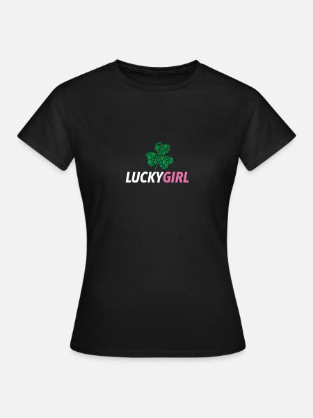 Fille chanceuse - T-shirt Femme - noir