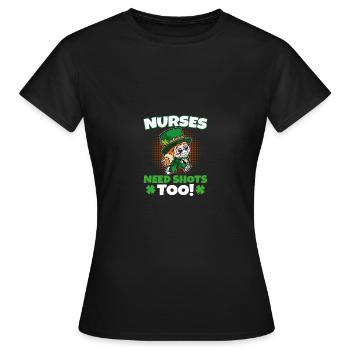 Krankenschwestern brauchen auch Schüsse St. - Frauen T-Shirt - Schwarz - Vorne - AI Model Female 172 dark (172cm)