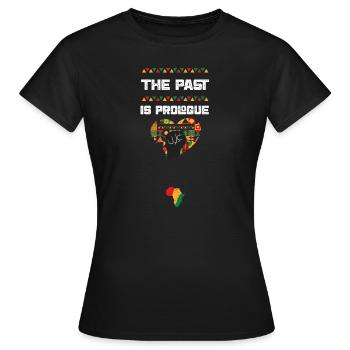 The Past is Prologue - Frauen T-Shirt - Schwarz - Vorne - AI Model Female 172 dark (172cm)