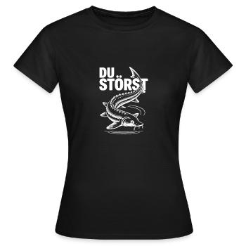 Stör angeln Sportfischen - Du störst - Frauen T-Shirt - Schwarz - Vorne - AI Model Female 172 dark (172cm)