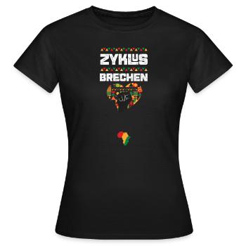 Zyklus brechen - Frauen T-Shirt - Schwarz - Vorne - AI Model Female 172 dark (172cm)