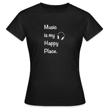 Music is my Happy Place - Frauen T-Shirt - Schwarz - Vorne - AI Model Female 172 dark (172cm)