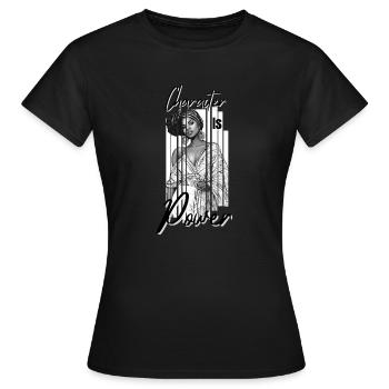 Character is Power - Milas Christian Streetwear - Frauen T-Shirt - Schwarz - Vorne - AI Model Female 172 dark (172cm)