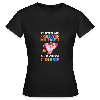 Prinzessin Erste Klasse Einschulung Schulkind - Frauen T-Shirt - Schwarz - Vorne - AI Model Female 172 dark (172cm)