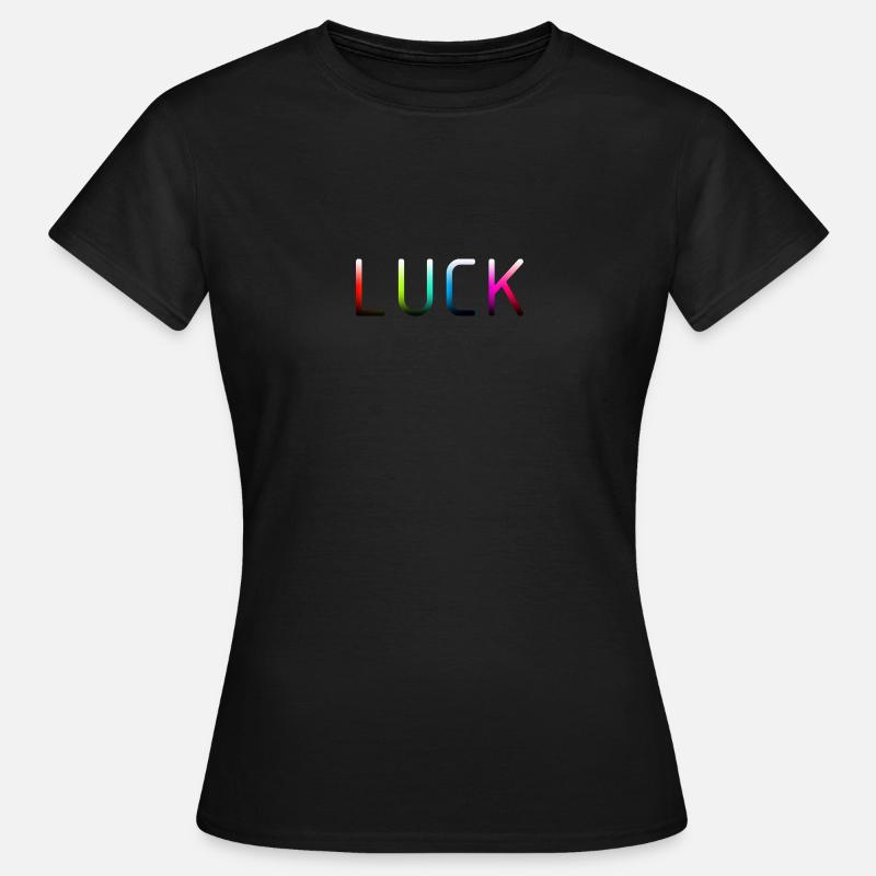 Luck - Women's T-Shirt - black