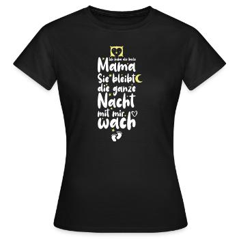 Ich Habe Die Beste Mama Sie Blei... - Frauen T-Shirt - Schwarz - Vorne - AI Model Female 172 dark (172cm)