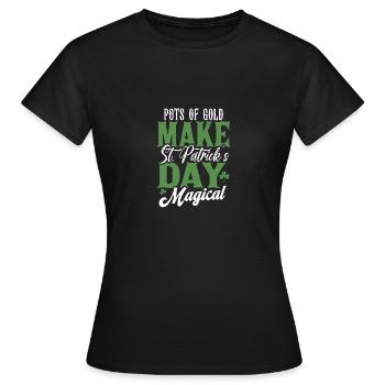 Töpfe voller Gold machen den St. Patricks Day magisch - Frauen T-Shirt - Schwarz - Vorne - AI Model Female 172 dark (172cm)