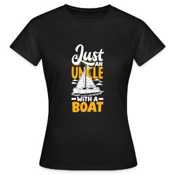 Just An Uncle With A Boat for a Seaman Sailor - Women's T-Shirt - black - Front - AI Model Female 172 dark (172cm)
