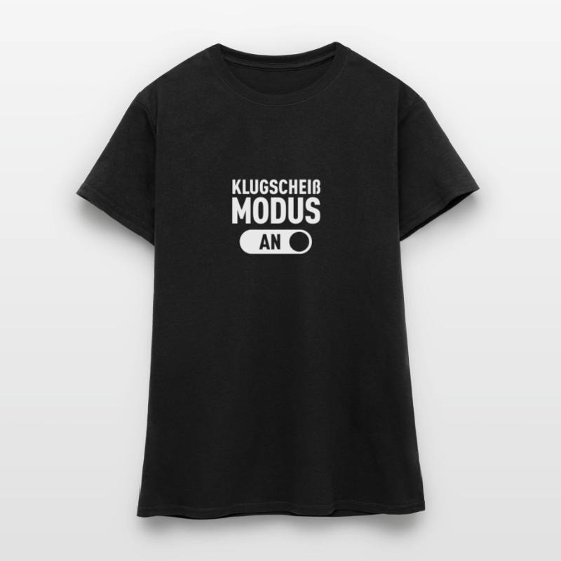 Klugscheiß Modus (An) Frauen T-Shirt