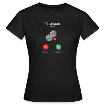 appel de la pétanque - T-shirt Femme - noir - Devant - AI Model Female 172 dark (172cm)