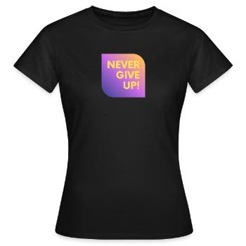 NE JAMAIS ABANDONNER - T-shirt Femme - noir - Devant - AI Model Female 172 dark (172cm)