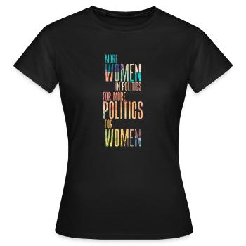 More women in politics for more politics for women - Women's T-Shirt - black - Front - AI Model Female 172 dark (172cm)