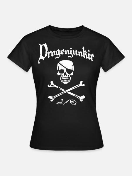 Drogenjunkie - Frauen T-Shirt - Schwarz