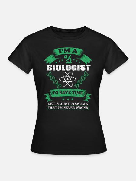 Biologe Geschenk Hobby - Frauen T-Shirt - Schwarz