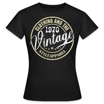 Jahrgang 1970er Geburtstagsgeschenk 1970er Retro 1970er Jahre - Frauen T-Shirt - Schwarz - Vorne - AI Model Female 172 dark (172cm)