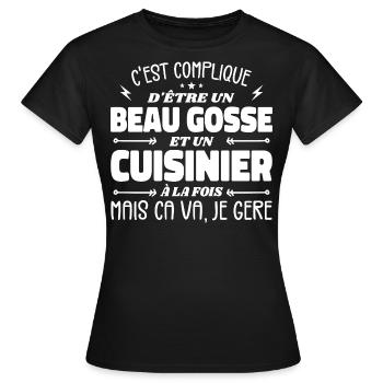 Beau gosse homme cuisinier - T-shirt Femme - noir - Devant - AI Model Female 172 dark (172cm)
