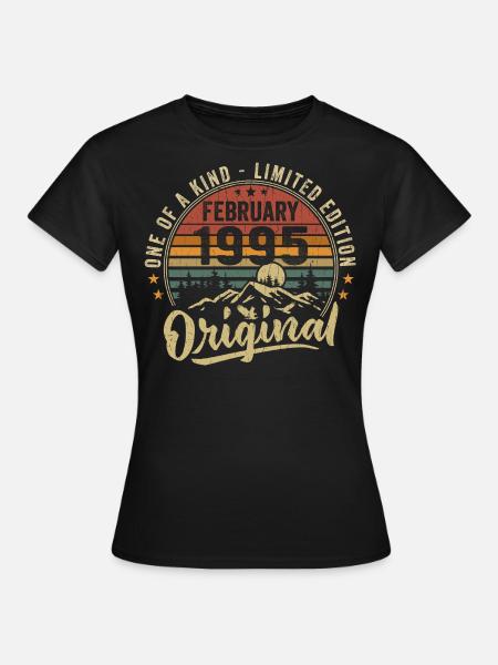 Cadeau Anniversaire Février 1995 Cool Février 1995 - Dame-T-shirt - sort