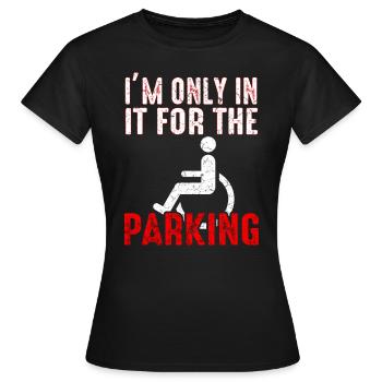 Rollstuhl Humor Behinderung Handicap Geschenk - Frauen T-Shirt - Schwarz - Vorne - AI Model Female 172 dark (172cm)