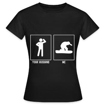 Ihr Ehemann - Ich - Snowboarding Radikal - Frauen T-Shirt - Schwarz - Vorne - AI Model Female 172 dark (172cm)