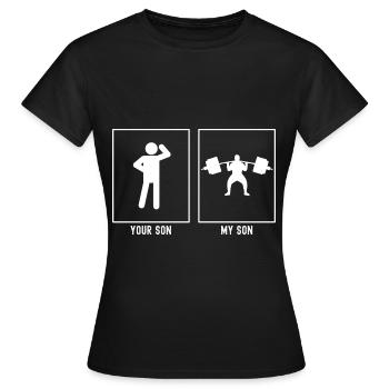 Ihr Sohn - Mein Sohn - Fitness Schwergewicht - Frauen T-Shirt - Schwarz - Vorne - AI Model Female 172 dark (172cm)