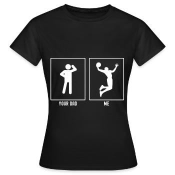 Ton père - Moi - High Slam Dunk - T-shirt Femme - noir - Devant - AI Model Female 172 dark (172cm)