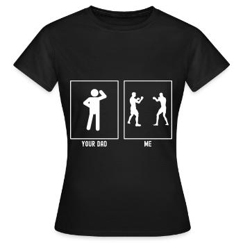 Ton père - Moi - Combat de boxe - T-shirt Femme - noir - Devant - AI Model Female 172 dark (172cm)