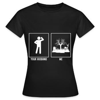 Ihr Ehemann - Ich - Jagd auf Rammler - Frauen T-Shirt - Schwarz - Vorne - AI Model Female 172 dark (172cm)