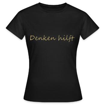 Thinking helps lettering - Women's T-Shirt - black - Front - AI Model Female 172 dark (172cm)