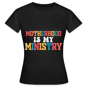 La maternité est mon ministère - T-shirt Femme - noir - Devant - AI Model Female 172 dark (172cm)