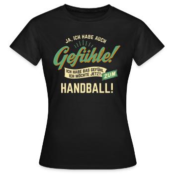 Gefuehle - ich moechte Sport - Handball! - - Frauen T-Shirt - Schwarz - Vorne - AI Model Female 172 dark (172cm)