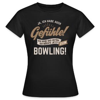 Gefuehle - ich moechte Sport - Bowling! - - Frauen T-Shirt - Schwarz - Vorne - AI Model Female 172 dark (172cm)