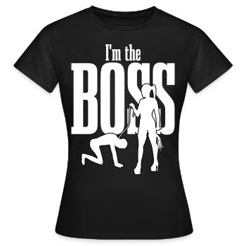 I'm the Boss - Dominatrix Mistress - Women's T-Shirt - black - Front - AI Model Female 172 dark (172cm)