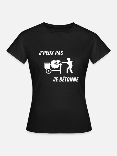 J'peux pas je bétonne - T-shirt Femme - noir