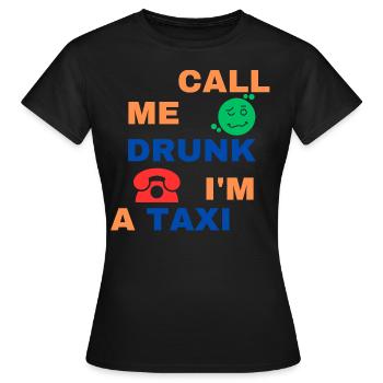 Trop ivre - T-shirt Femme - noir - Devant - AI Model Female 172 dark (172cm)