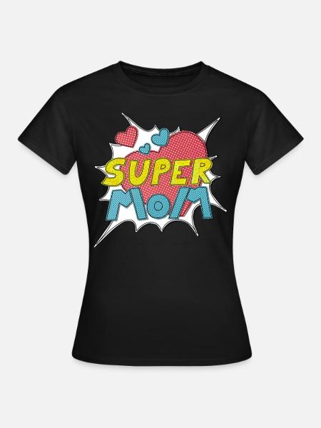 Mother's Day Supermom Super Mom Best Mom Comic - Women's T-Shirt - black