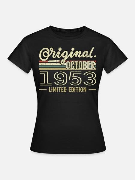 Né en Octobre 1953 Rétro Anniversaire Octobre 1953 - Dame-T-shirt - sort
