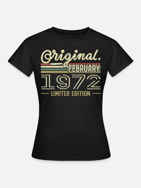 Februar 1972 Geschenk - Februar 1972 Geburtstag - Frauen T-Shirt - Schwarz