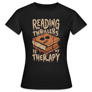 La lecture de thrillers est ma thérapie - T-shirt Femme - noir - Devant - AI Model Female 172 dark (172cm)